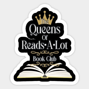 The Queens of Reads-A-Lot Book Club (2024)(2) Sticker